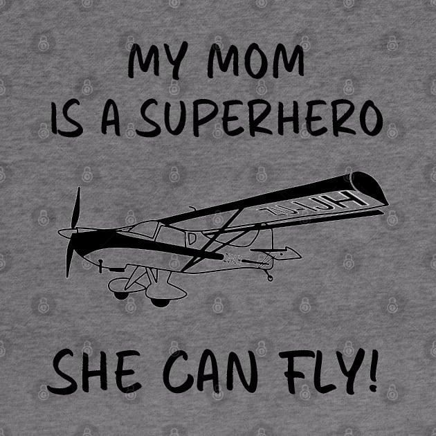 My mom is a super hero, she can fly! by The Creative Palette